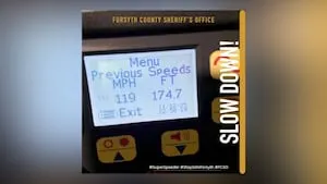 Driver caught doing 119 mph in a 45 mph zone, Forsyth County authorities say