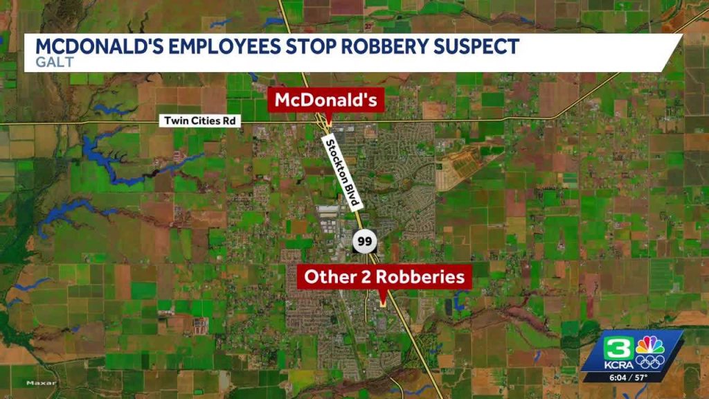 Man accused of robbing several Galt fast-food restaurants before stopped by McDonald’s workers