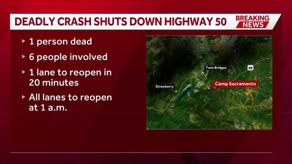 Fatal crash blocks Highway 50 in El Dorado County, officials say