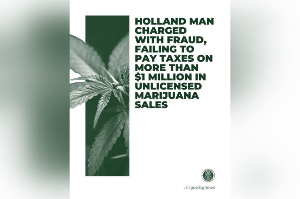 Holland Man Charged with Fraud and Tax Evasion on Over $1.1 Million in Marijuana Sales