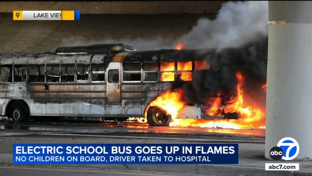 EV school bus goes up in flames in Lake View Terrace