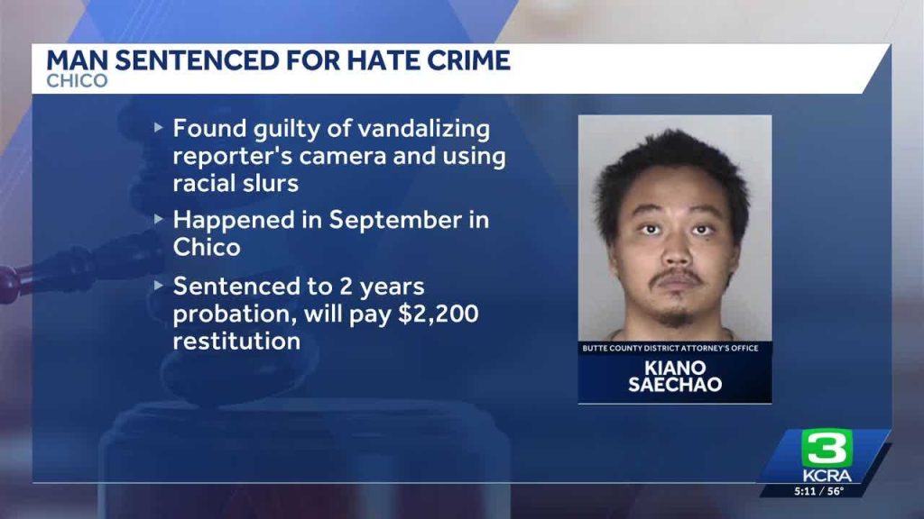 Chico man sentenced to probation for hate crime against reporter