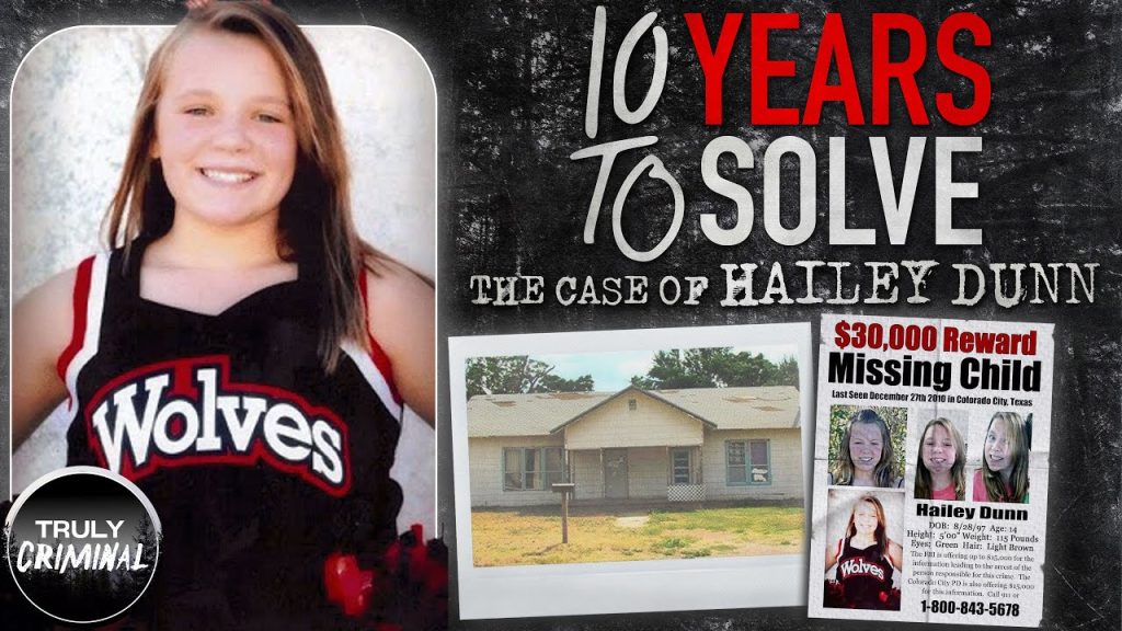 10 Years To Solve? The Case Of Hailey Dunn