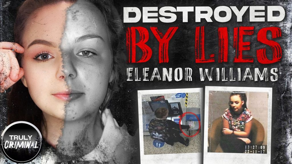 Trial By Media: The Case Against Eleanor Williams