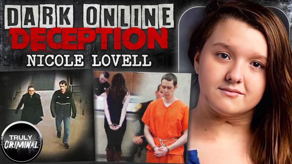 Behind The Screen: The Dark Case Of Nicole Lovell