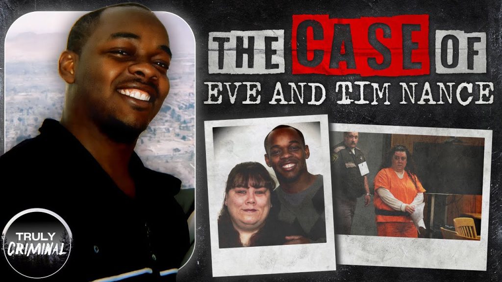 The Case Of Eve And Tim Nance