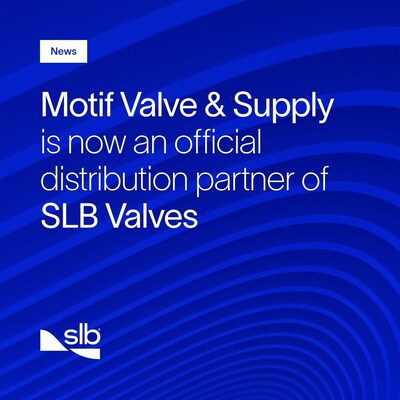 SLB Canada and Motif Valve & Supply Announce Distribution Partnership