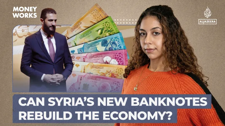 Can Syria’s new banknotes help rebuild the economy?