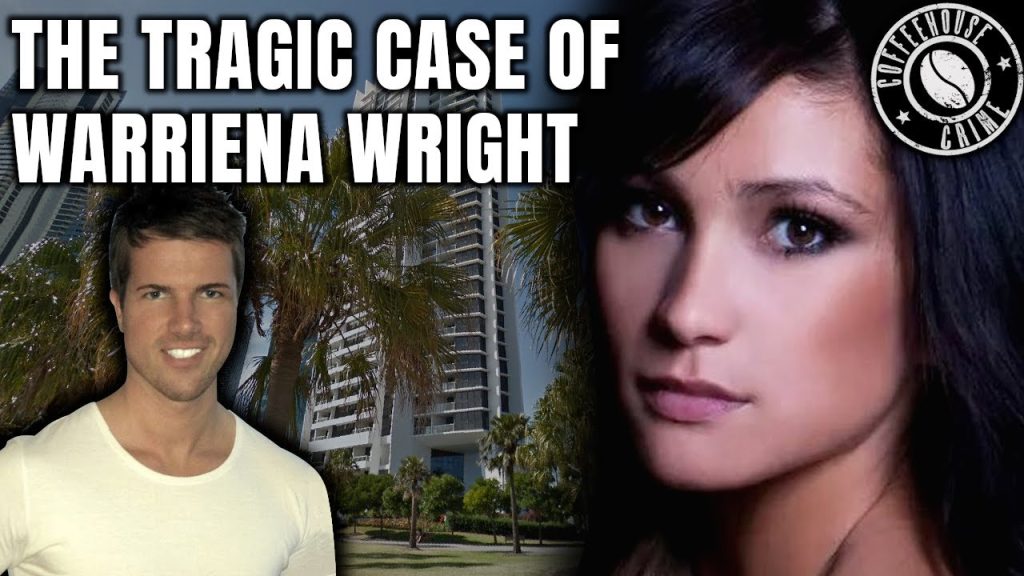The Tragic Case of Warriena Wright