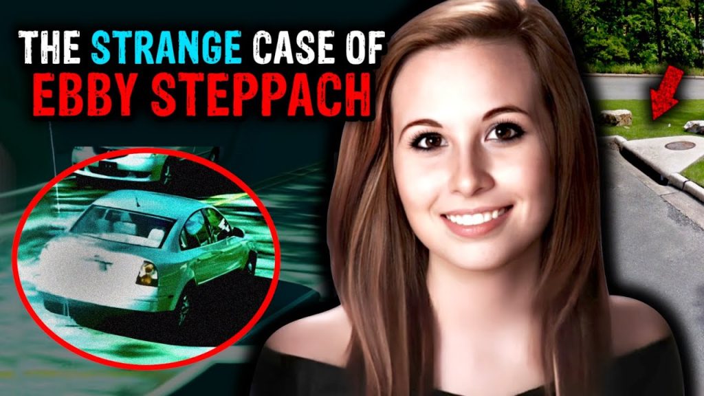 Strange Disappearance to Haunting Murder…  | The Case of Ebby Steppach
