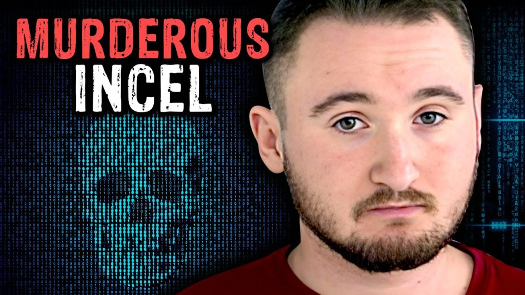 The Evil Incel Who Planned to Kill Thousands…