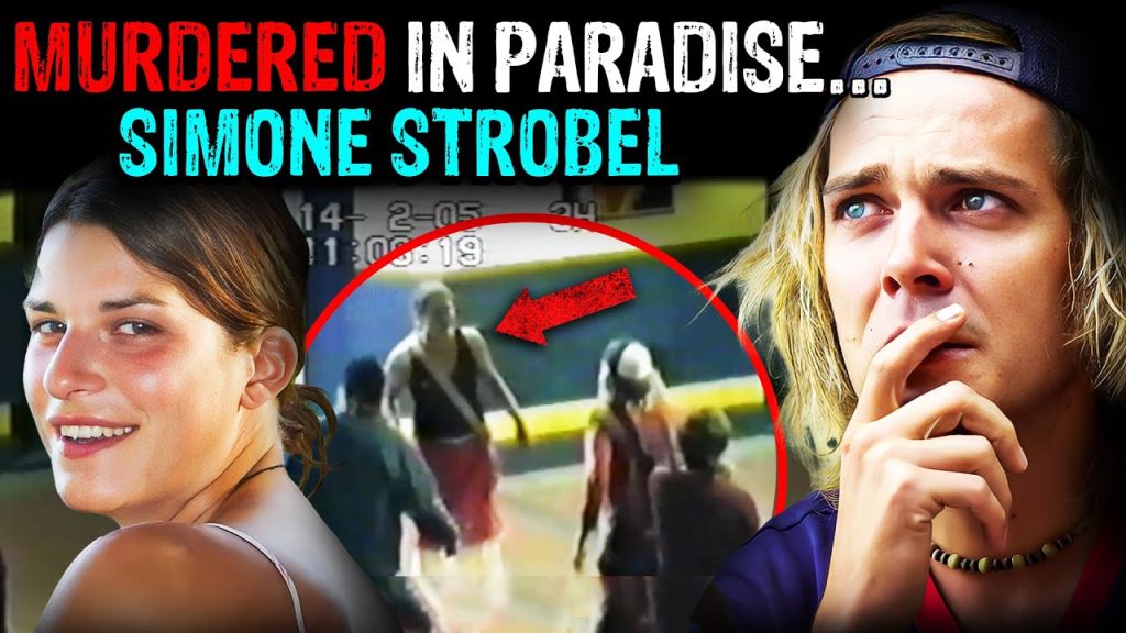 A Backpacker’s worst nightmare… | The Slippery Case of Simone Strobel
