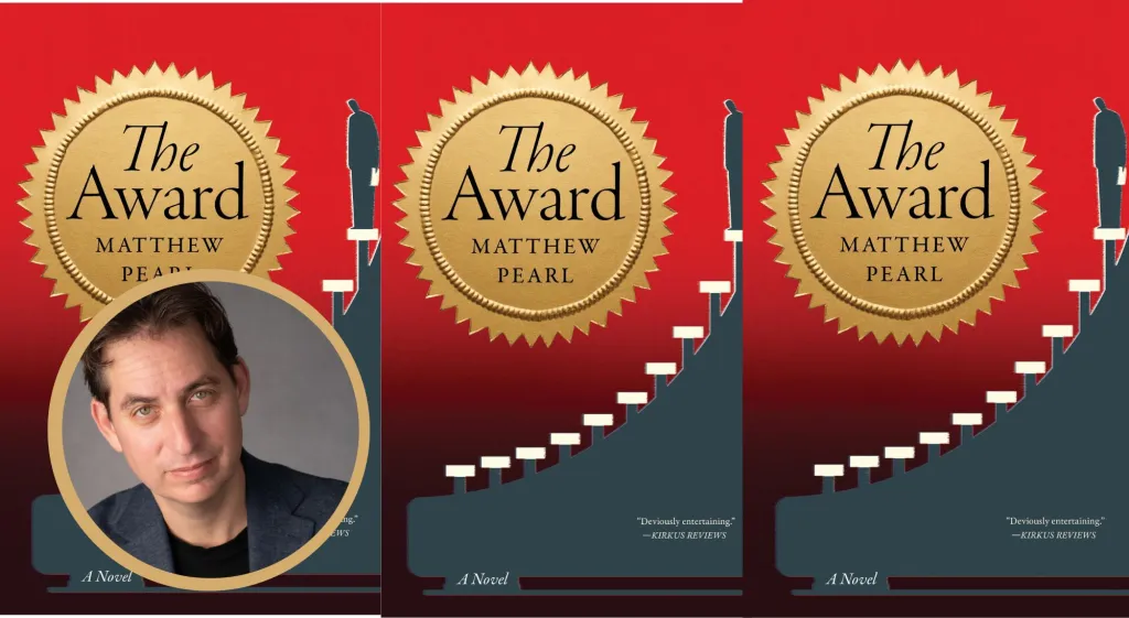 Matthew Pearl's dark novel 'The Award': twisted tale, dark secrets and literary ambition