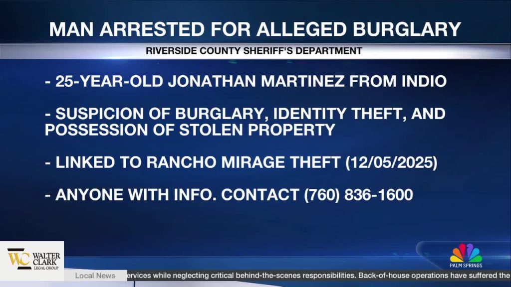 Year-Long Hunt Ends: Rancho Mirage Burglary Suspect Arrested